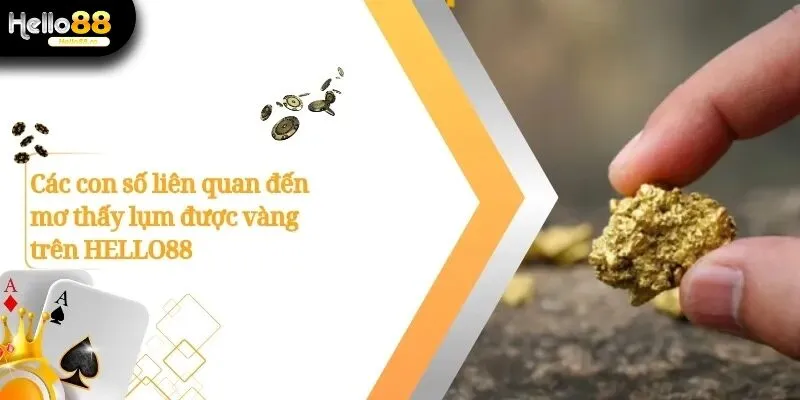 Mơ Thấy Lụm Được Vàng