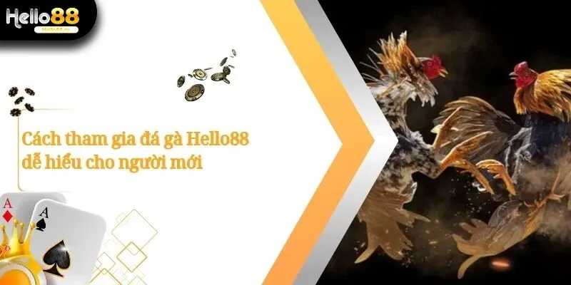 Đá Gà Hello88
