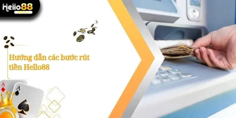 Rút Tiền Hello88