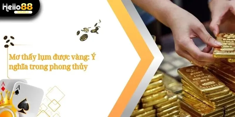Mơ Thấy Lụm Được Vàng
